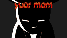 Homestuck Your Mom GIF - Homestuck Your Mom Yuor Mom GIFs