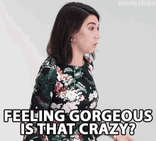 Feeling Gorgeous Is That Crazy GIF - Feeling Gorgeous Is That Crazy Gorgeous GIFs