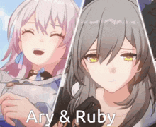 two anime girls are standing next to each other and they are named ary and ruby .