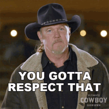 You Gotta Respect That Trace Adkins GIF - You Gotta Respect That Trace Adkins Ultimate Cowboy GIFs
