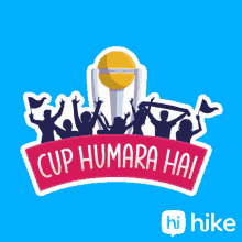 Cup Humara Hai Hike GIF - Cup Humara Hai Humara Hai Hike GIFs