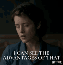 I Can See The Advantages Of That Claire Foy GIF - I Can See The Advantages Of That Claire Foy Queen Elizabeth Ii GIFs
