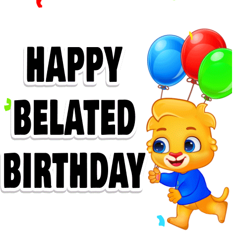 Happy Birthday Happy Belated Birthday Sticker - Happy Birthday Happy Belated Birthday Birthday Stickers