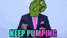 a cartoon of a man in a suit and tie with the words keep pumping