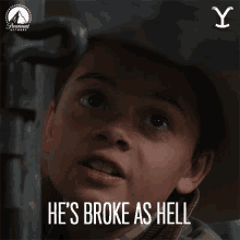 Hes Broke As Hell Brecken Merrill GIF - Hes Broke As Hell Brecken Merrill Tate Dutton GIFs