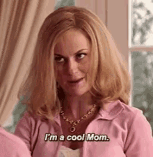 Mean Girls Cool Mom GIF - Mean Girls Cool Mom Amy Poehler GIFs