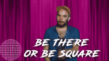 Be There Be Square GIF - Be There Be Square GIFs