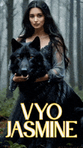 a woman in a black dress holding a black wolf with the title vyo jasmine on the bottom