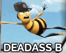 Bee Movie Deadass B GIF - Bee Movie Deadass B GIFs
