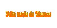 a sign that says feliz tarde de viernes in orange