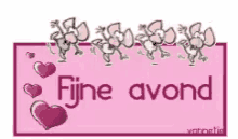 a pink sign that says fijne avond with hearts and mice on it