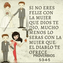 a cartoon of a bride and groom with the words si no eres feliz con la mujer que dios te dio mucho