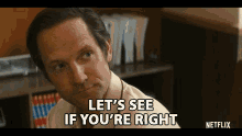 Lets See You Are Right GIF - Lets See You Are Right Look GIFs
