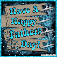 a card that says have a happy father 's day on it
