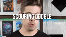 Scouring Google Nick Zetta GIF - Scouring Google Nick Zetta Basically Homeless GIFs