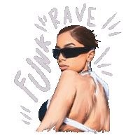 a drawing of a woman wearing sunglasses and the words funk rave around her