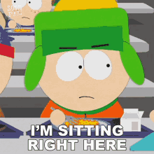 Im Sitting Right Here Kyle Broflovski GIF - Im Sitting Right Here Kyle Broflovski South Park GIFs