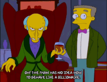 Mr Burns Behave GIF - Mr Burns Behave No Idea GIFs