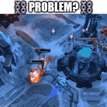 a screenshot of a video game that says problem