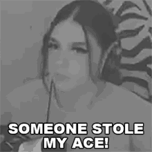 Someone Stole My Ace Ashleybtw GIF - Someone Stole My Ace Ashleybtw They Got My Ace GIFs