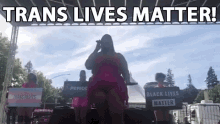 Trans Lives Matter Trans Right GIF