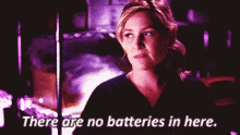 Greys Anatomy Arizona Robbins GIF - Greys Anatomy Arizona Robbins There Are No Batteries In Here GIFs