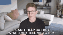 I Cant Help But Buy What They Tell Me Consumer GIF - I Cant Help But Buy What They Tell Me Consumer Buying Things GIFs