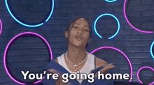 Youre Going Home GIF - Youre Going Home GIFs