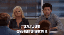 Ill Come Right Out And Say It Parks And Rec GIF - Ill Come Right Out And Say It Parks And Rec Just Say It GIFs