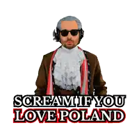 a sticker of a man in a costume screaming if you love poland