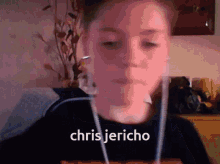 Chris Jericho Was In That Video I Just Sent You Oh My God GIF - Chris Jericho Was In That Video I Just Sent You Oh My God GIFs