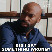 Did I Say Something Wrong Bill Frazier GIF - Did I Say Something Wrong Bill Frazier Bruh Show GIFs