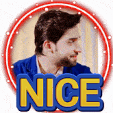 a man with a beard is surrounded by the words nice