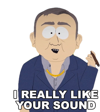 I Really Like Your Sound South Park Sticker - I Really Like Your Sound South Park I Like Your Music Stickers