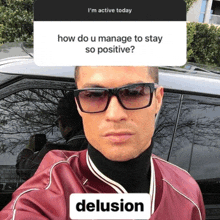 a man wearing sunglasses stands in front of a car with a question about how to manage to stay so positive