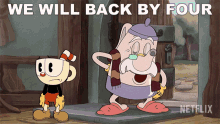 We Will Back By Four Elder Kettel GIF - We Will Back By Four Elder Kettel Cuphead GIFs