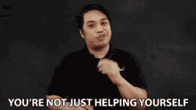 Youre Not Just Helping Yourself Help GIF - Youre Not Just Helping Yourself Helping Yourself Help GIFs