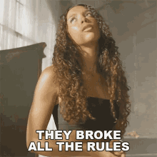 They Broke All The Rules Arlissa GIF - They Broke All The Rules Arlissa Rules Song GIFs