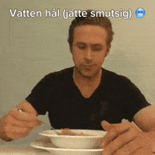 Vatten Hål Jätte Smutsigt Jätte Rent GIF - Vatten Hål Jätte Smutsigt Jätte Rent Ryan Gosling GIFs
