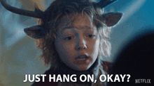 Just Hang On Okay Gus GIF - Just Hang On Okay Gus Sweet Tooth GIFs