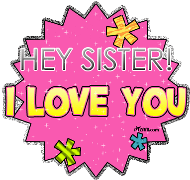 Sister I Love You Sticker - Sister I Love You Sis Stickers