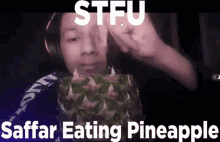 Saffar Saffar Eating Pineapple GIF - Saffar Saffar Eating Pineapple Pineapple GIFs