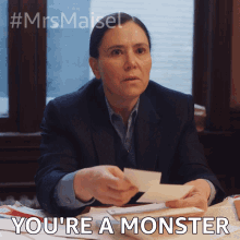 Youre A Monster Susie Myerson GIF - Youre A Monster Susie Myerson The Marvelous Mrs Maisel GIFs