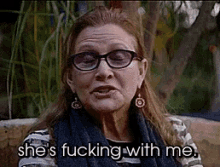 Fucking With Me Carrie Fisher GIF - Fucking With Me Carrie Fisher GIFs