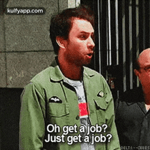 Oh Get A Job?Just Get å Job?Delta--cubes.Gif GIF - Oh Get A Job?Just Get å Job?Delta--cubes David Murdoch Person GIFs