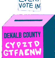 Every Vote Must Be Counted Count Every Vote Sticker - Every Vote Must Be Counted Count Every Vote Georgia Stickers