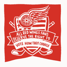 all red wings fans deserve the right to vote how they choose michigan michigan voting mi ice hockey
