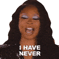 I Have Never Felt This Way Jennifer Williams Sticker - I Have Never Felt This Way Jennifer Williams Basketball Wives Stickers