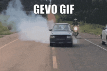 a gif of a car burning rubber and a man riding a motorcycle with the caption " gevo gif "