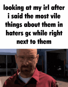 Haters Gc Discord GIF - Haters Gc Discord Walter White GIFs